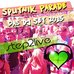 Sputnik Parade 2015 - mixed by step2live