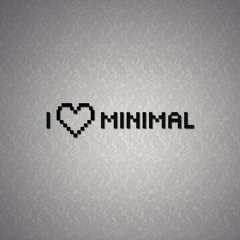 I Love Minimal