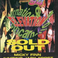 Mickey Finn-Elevation & Reincarnation United for 1994
