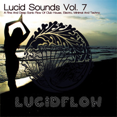 Lucid Sounds Vol. 7 Pt 1 - DJ Mix By Nadja Lind - Lucidflow - Records