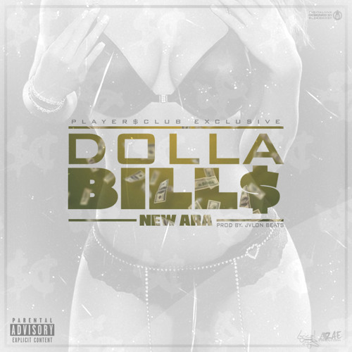 NewAra - Dolla Bills [ Prod. Jvlon Beats ]*NEW* @Newara_2cool