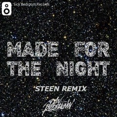 Dan Korshunov Ft. Ivan Ermakov - Made For This Night (Steen Official Remix) NOW ON BEATPORT