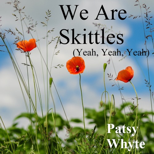 We Are Skittles (Yeah, Yeah, Yeah) - free mp3 download