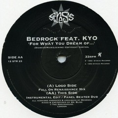 BEDROCK feat KYO - For What You Dream Of...(Full on Renaissance Mix)