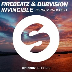 Firebeatz & Dubvision ft. Ruby Prohet - Invincible (AVIXX REMIX)[FREE DOWNLOAD]