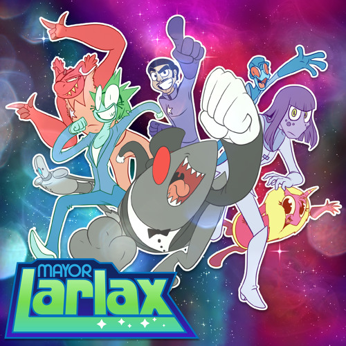 Mayor Larlax Theme Song