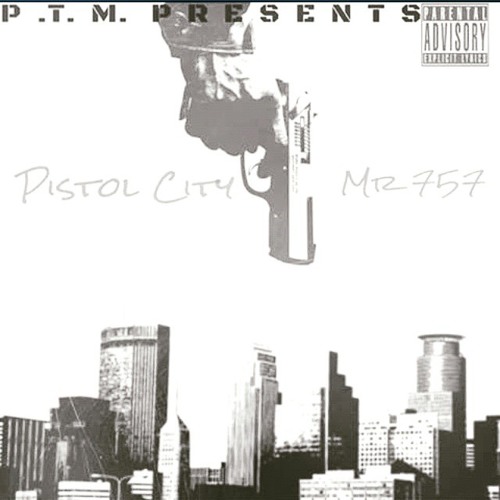 Stream Mr757 P.T.M Listen to Pistol City playlist online for free on