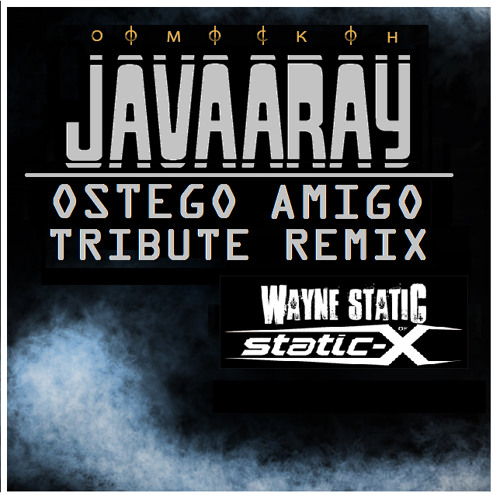 Javaaray - Ostego Amigo (Tribute Remix)