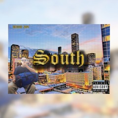 South (Prod. Diddytron l MachoQuality l HeelDrag)
