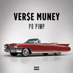 Verse Muney - Po Pimp