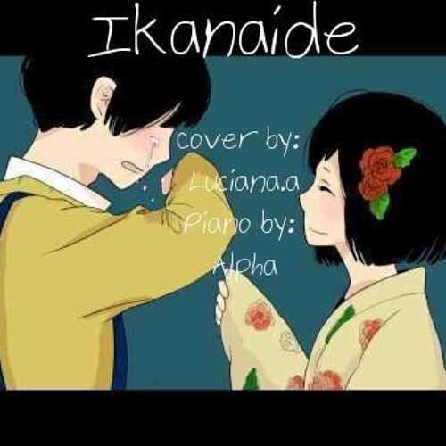 Ikanaide (Eng Cover)(Piano V.)
