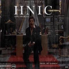 HNIC (Prod. Kamroc)