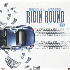 Niddie Banga ft. G-Val, Lil Kayla & Remedy - Ridin' Round Remix [BayAreaCompass]