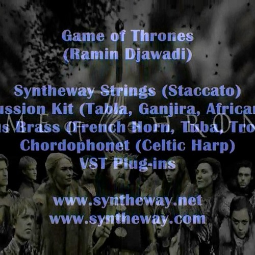 Stream Game Of Thrones (Ramin Djawadi) Syntheway Strings, Magnus Choir