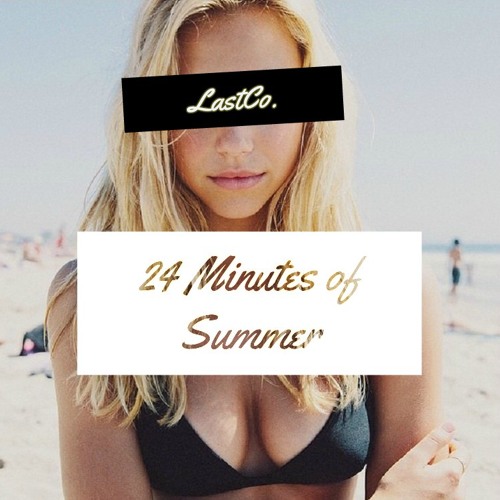 24 Minutes of Summer