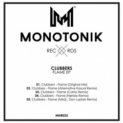 Clubbers - Flame (Mkdj , Dan Lypher Remix) #OUT