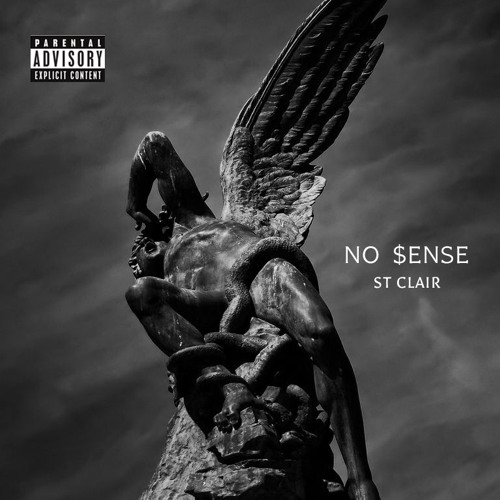 SAINT CLAIR - No $ense