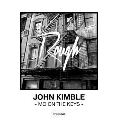John Kimble - Mo On The Keys (Original Mix)