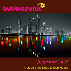 Dubai DJ Mix | Arabesque 2 | Arabic House | Resident DJ Hire Dubai