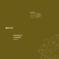 Alderaan - Precision EP [PRRUKD016]