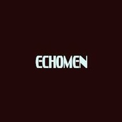 Echomen - Womb