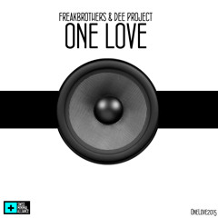 Dee Project & Freakbrothers - One Love (The Hidden Dimension)