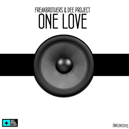 Dee Project & Freakbrothers - One Love (The Hidden Dimension)