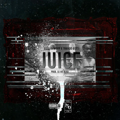 O'Shea - Juice Ft 6FN Travoo Gotti (Prod. DJ HitKidd)