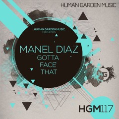 Manel Diaz - Gotta Face That (original mix) [ #74 beatport techno Top 100 ]