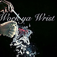 Work Ya Wrist