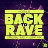 Kosinus - Back To Rave (Original Mix)