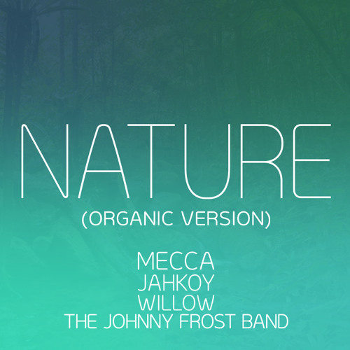 Nature (Organic Version)