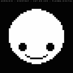 Aeroloid - Everyday