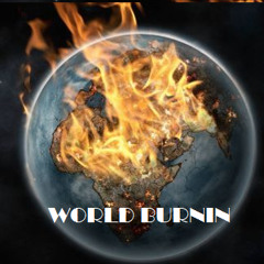 World Burnin
