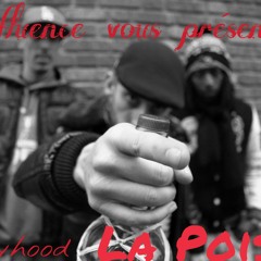 Influence Présente Cori Dirtyhood - La Poisse