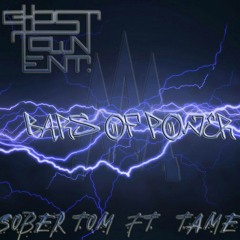 Bars Of Power ft. Tame
