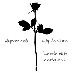 Depeche Mode - Enjoy The Silence (Lucazeta dirty electro remix)