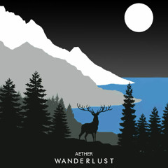 Aether - Wanderlust [Creative Commons]