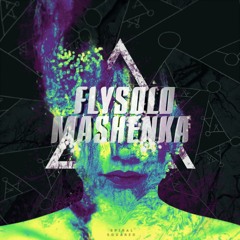 FlySolo - Mashenka