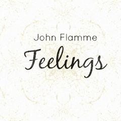 John Flamme - Feelings (Original Mix)