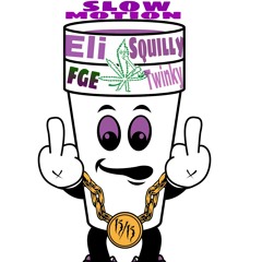 Eli x Twinky ft. Squilly - Slow Motion