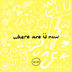 Jack Ü - Where Are Ü Now (AYO ALEX & Ember Island Remix)
