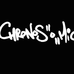 Chronos"o"Mic #2 - Ca m'fait vriller