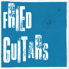 Fried Guitars - The Bench Song