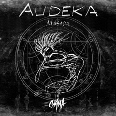 Audeka - Masada (c0ma Remix)