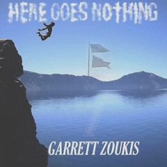 Garrett Zoukis - Summer Anthem (Here Goes No†hing)