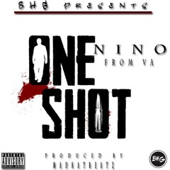 Nino From VA-One Shot (Prod. MadKatBeatz)