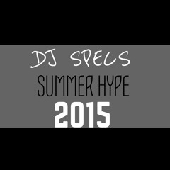 Summer Hype Freestyle 2015 by DJ Specs