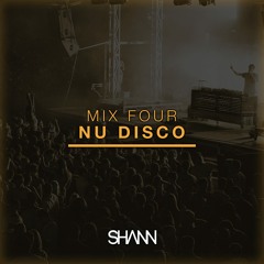 Shann Mix Four - Nu Disco