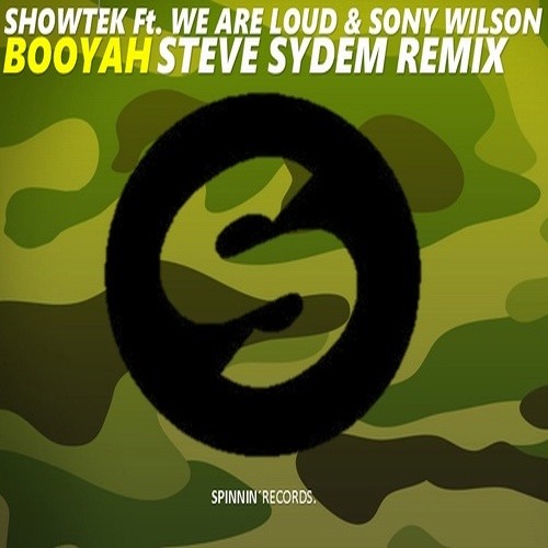 Showtek Ft. We Are Loud And Sonny Wilson - Booyah (X-MODE Remix)